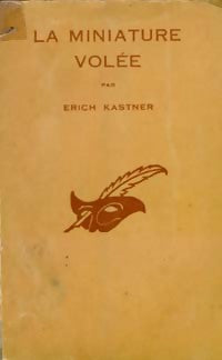 La miniature volée - Erich Kästner - Livre