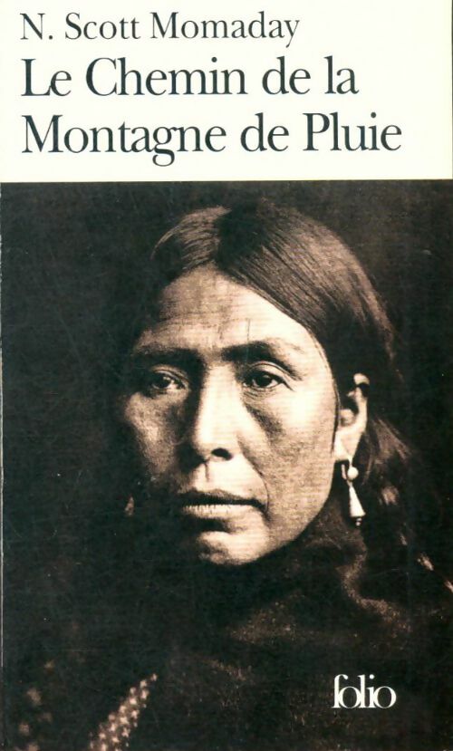 Livrenpoche : Le chemin de la montagne de pluie - N. Scott Momaday - Livre