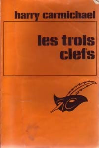 Livrenpoche : Les trois clefs - Harry Carmichael - Livre