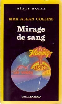 Livrenpoche : Mirage de sang - Max Allan Collins - Livre