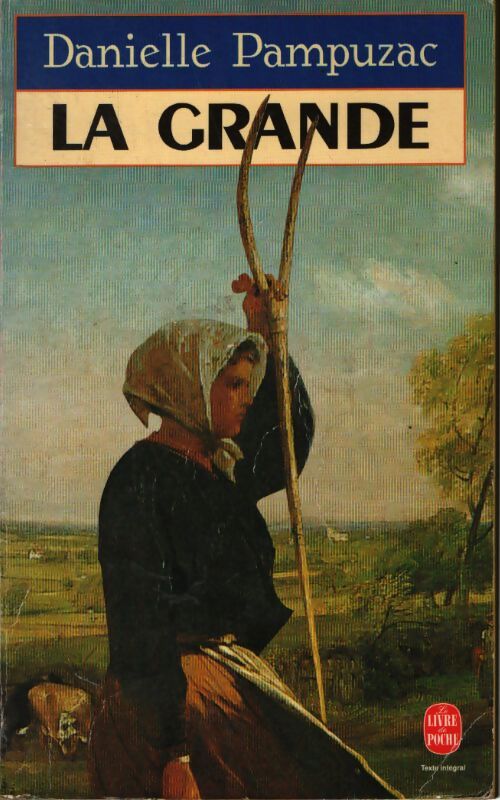 La grande - Danielle Pampuzac - Livre