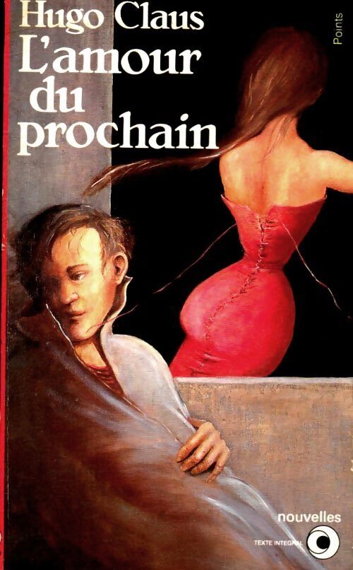 Livrenpoche : L'Amour du prochain - Hugo Claus - Livre