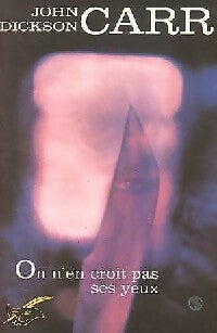 Livrenpoche : On n'en croît pas ses yeux - John Dickson Carr - Livre