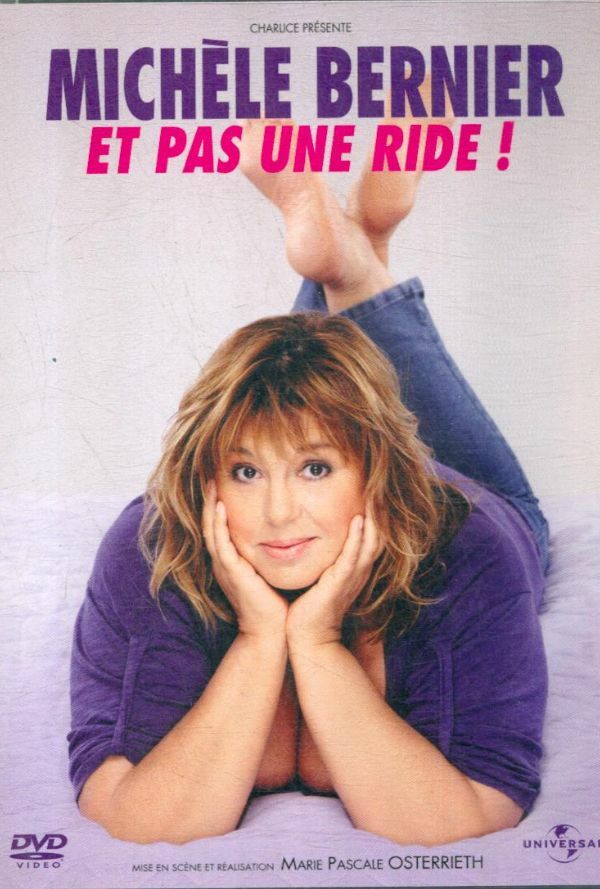Livrenpoche : Michèle Bernier - Et pas une ride ! - Pierre-François Limbosch - DVD