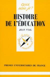 Livrenpoche : Histoire de l'éducation - Jean Vial - Livre
