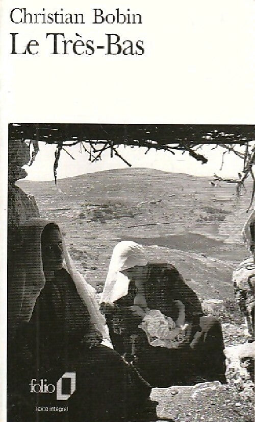 Livrenpoche : Le Très-Bas - Christian Bobin - Livre
