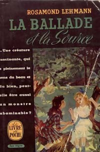 Livrenpoche : La ballade et la source - Rosamond Lehmann - Livre
