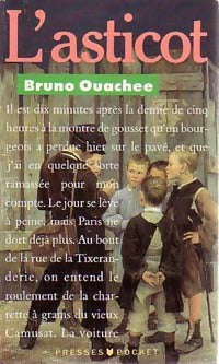 Livrenpoche : L'asticot - Bruno Ouachée - Livre