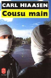 Livrenpoche : Cousu main - Carl Hiaasen - Livre