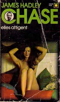 Livrenpoche : Elles attigent - James Hadley Chase - Livre