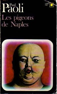 Livrenpoche : Les pigeons de Naples - Paul Paoli - Livre