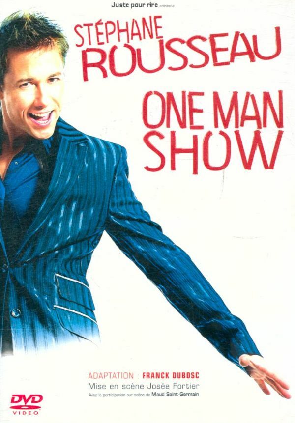 Livrenpoche : Stéphane Rousseau - One Man Show - XXX - DVD