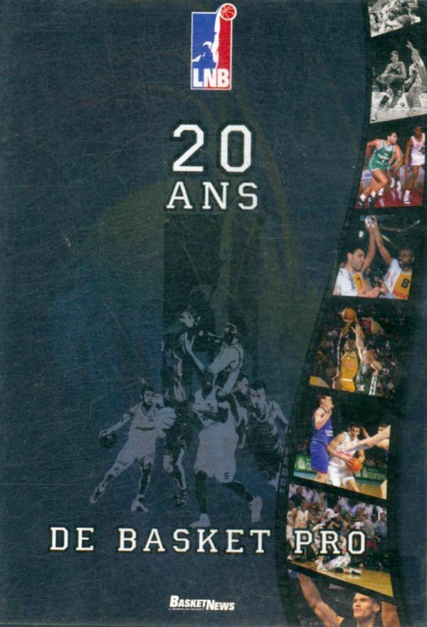 Livrenpoche : LNB- 20 Ans de Basket Pro - XXX - DVD