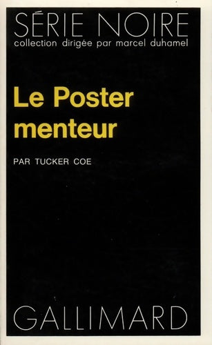 Livrenpoche : Le poster menteur - Tucker Coe - Livre