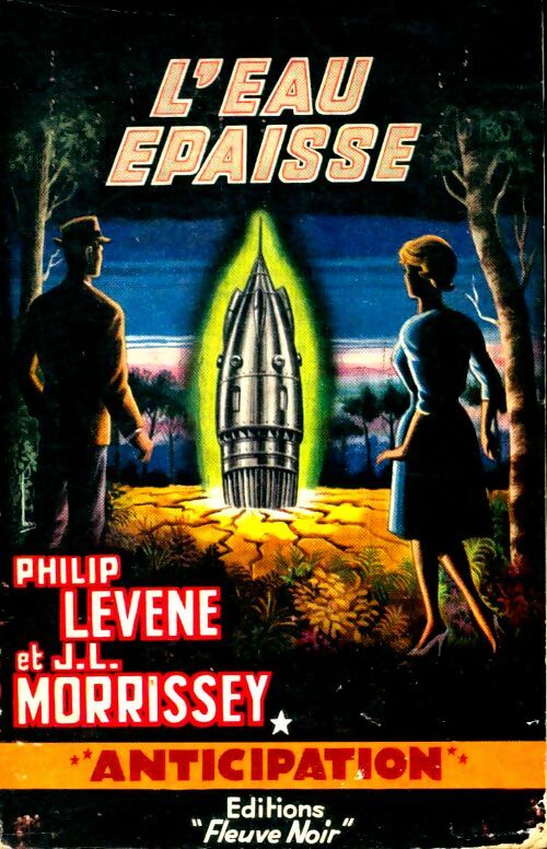Livrenpoche : L'eau épaisse - J.L. Morrissey, Philip Levene - Livre
