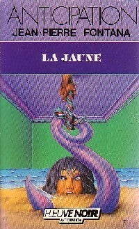 Livrenpoche : La jaune - Jean-Pierre Fontana - Livre