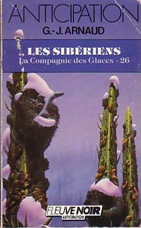 Livrenpoche : La compagnie des glaces Tome XXVI : Les sibériens - Georges-Jean Arnaud - Livre