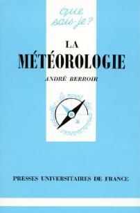 Livrenpoche : La météorologie - André Berroir - Livre