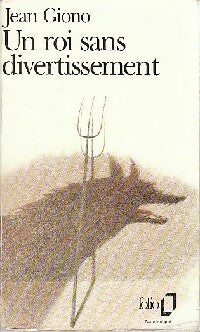 Livrenpoche : Un roi sans divertissement - Jean Giono - Livre
