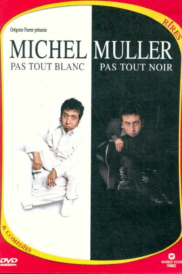 Livrenpoche : Michel Muller : Pas tout blanc, pas tout noir - Gilles Nicolas - DVD