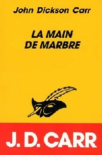 Livrenpoche : La main de marbre - John Dickson Carr - Livre