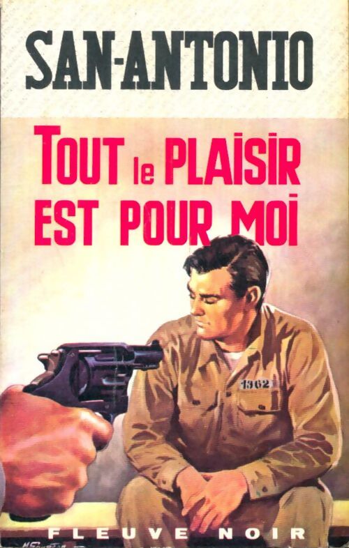 Livrenpoche : Tout le plaisir est pour moi - San-Antonio - Livre
