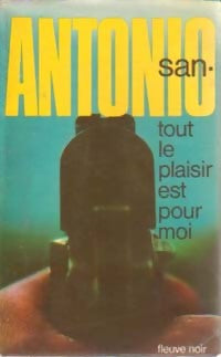 Livrenpoche : Tout le plaisir est pour moi - San-Antonio - Livre