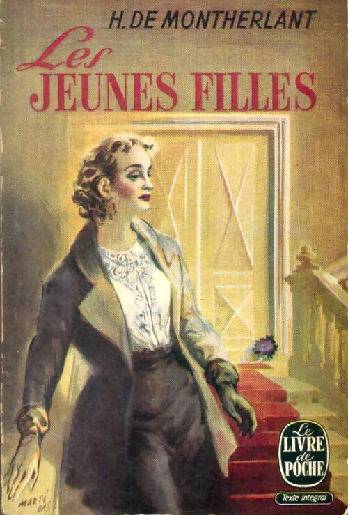 Livrenpoche : Les jeunes filles - Henry De Montherlant - Livre