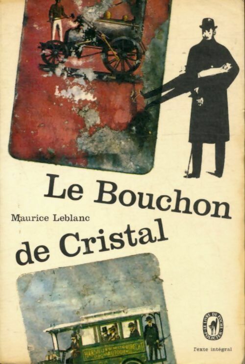 Livrenpoche : Le bouchon de cristal - Maurice Leblanc - Livre