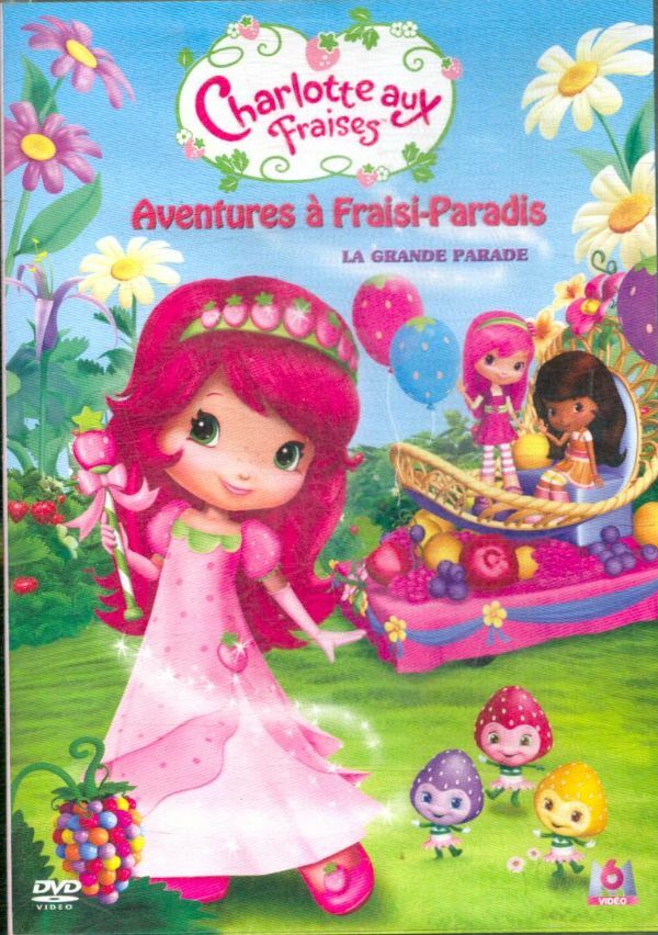 Livrenpoche : Charlotte aux Fraises-Aventures à Fraisi-Paradis-Vol. 1-La Grande Parade - Bob Hathcock - DVD