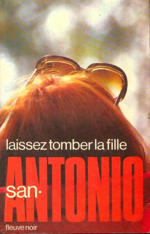Livrenpoche : Laissez tomber la fille - San-Antonio - Livre