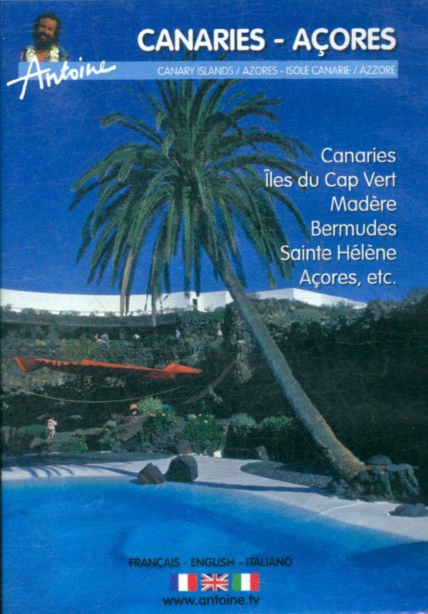 Livrenpoche : Antoine : Canaries - Acores - XXX - DVD
