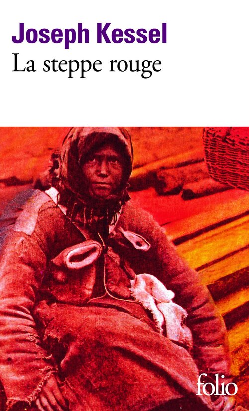 Livrenpoche : La steppe rouge - Joseph Kessel - Livre