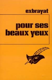 Livrenpoche : Pour ses beaux yeux - Charles Exbrayat - Livre