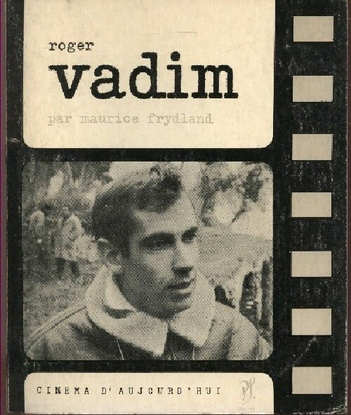 Livrenpoche : Roger Vadim - Maurice Frydland - Livre