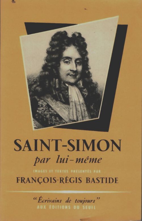 Livrenpoche : Saint-Simon - François-Régis Bastide - Livre
