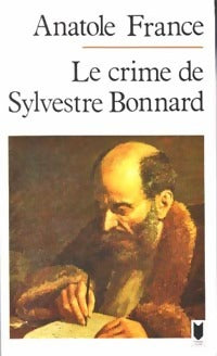 Livrenpoche : Le crime de Sylvestre Bonnard - Anatole France - Livre