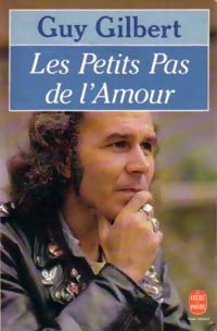 Livrenpoche : Les petits pas de l'amour - Guy Gilbert - Livre