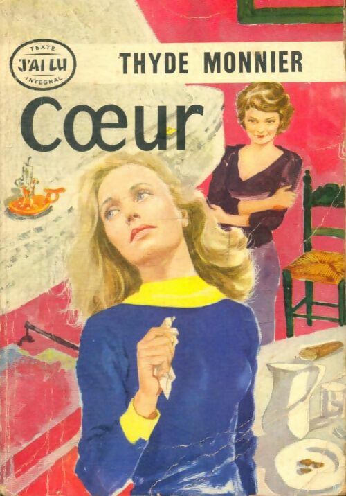 Livrenpoche : Coeur - Thyde Monnier - Livre