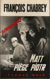 Livrenpoche : Matt piège Piotr - François Chabrey - Livre