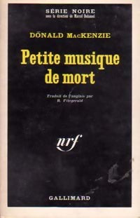 Livrenpoche : Petite musique de mort - Donald MacKenzie - Livre