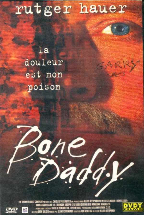 Livrenpoche : Bone Daddy - Mario Azzopardi, Rutger Hauer, Barbara Williams, R.H. Thomson, Joseph Kell, Robin Gammell - DVD
