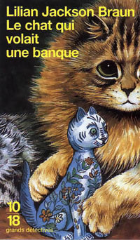 Livrenpoche : Le chat qui volait une banque - Lilian Jackson Braun - Livre