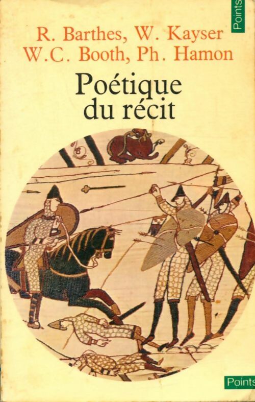 Livrenpoche : Poétique du récit - Roland Barthes, Wayne Booth, Philippe Hamon, Wolfgang Kayer - Livre