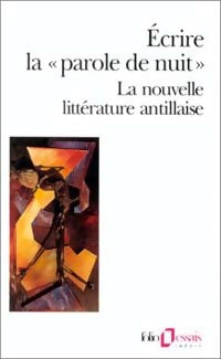 Ecrire la parole de nuit - Collectif - Livre