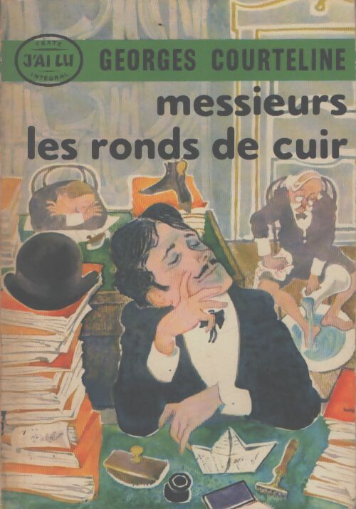 Messieurs les Ronds-de-cuir - Georges Courteline - Livre
