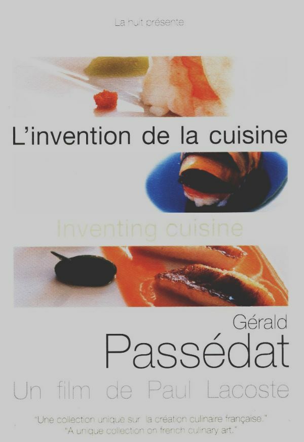 Livrenpoche : L'Invention de la Cuisine-Gérald Passédat - XXX - DVD