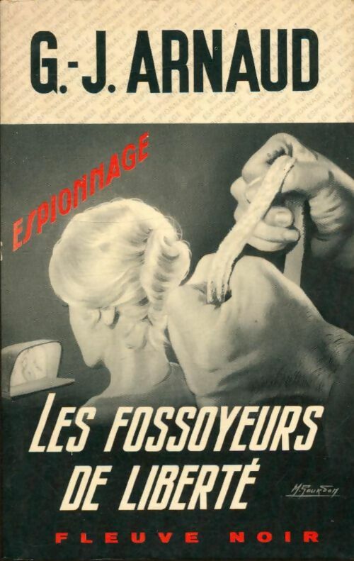 Livrenpoche : Les fossoyeurs de liberté - Georges-Jean Arnaud - Livre