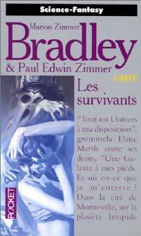 Livrenpoche : Unité Tome II : Les survivants - Paul Edwin Zimmer, Marion Zimmer Bradley - Livre