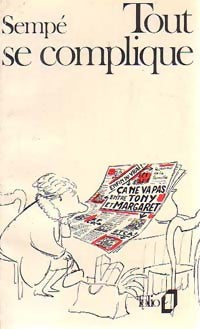 Livrenpoche : Tout se complique - Sempé - Livre